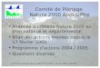 Comité de pilotage Natura 2000 Arve-Giffre - 22 juin 2004 - ASTERS1 Comité de Pilotage Natura 2000 Arve-Giffre Avancée du réseau Natura 2000 au plan national