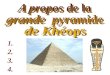 1. 2. 3. 4.. Environ 2 000 ans avant THALES, les Egyptiens avaient une méthode astucieuse pour mesurer la hauteur de leur pyramide