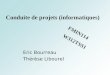 1 Conduite de projets (informatiques) Eric Bourreau Thérèse Libourel FMIN114 W312TSS1