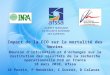 Impact de la FCO sur la mortalité des bovins Réunion d'information et d'échanges sur la restitution des résultats de la recherche opérationnelle FCO en