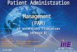 14/12/2009 IHE PAM – F Munoz fabien.munoz@fr.ibm.com 1 Patient Administration Management (PAM) et extensions Françaises (Annexe N) Cochairs IHE fr: Karima