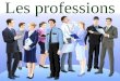 Les professions Medecin Journaliste Pilote de ligne
