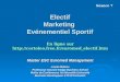 Electif Marketing Evénementiel Sportif Master ESC Euromed Management Lionel Maltese Professeur Associé Kedge Business School Maître de Conférences Aix