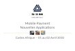 Mobile Payment Nouvelles Applications Cartes Afrique – 01 au 02 Avril 2010