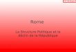 Rome La Structure Politique et le déclin de la République M. Bridgeo