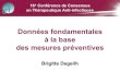 Données fondamentales à la base de mesures préventives Dr B. Degeilh, Laboratoire de Parasitologie et zoologie Faculté de Médecine, Rennes