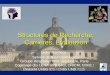 Structures de Recherche, Carrières, Evaluation Didier Dormont Service de Neuroradiologie Groupe Hospitalier Pitié-Salpêtrière, Paris Cogimage (Ex LENA