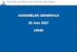 ASSEMBLEE GENERALE 18 Juin 2007 19h00 Comité du Rhône de Tennis de Table