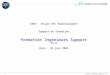 Formation Igénieurs Support– v1.0 1 CNRS – Projet BFC Etablissement Support de formation Formation Ingénieurs Support V1.0 Date : 25 juin 2009