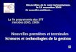 La fin programmée des STT (rentrées 2005, 2006) Rénovation de la voie technologique, le 19 novembre 2004 De nouvelles ambitions… Nouvelles premières et