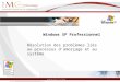 Windows XP Professionnel Résolution des problèmes liés au processus d'amorçage et au système