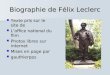 Biographie de Félix Leclerc Texte pris sur le site de Texte pris sur le site de Loffice national du film Loffice national du film Photos libres sur internet