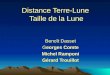 Distance Terre-Lune Taille de la Lune Benoît Dasset Georges Comte Michel Ramponi Gérard Trouillot