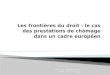 TESSE - INCA - Les prestations de chômage - Paris 27 et 28 juin 20121