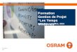 Guillaume Lacreuse, 2013 Formation Gestion de Projet Les Temps Modernes FG 65.0109 E COM
