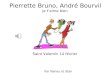 Pierrette Bruno, André Bourvil Je taime bien Saint Valentin 14 février Par Nanou et Stan