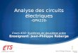 Analyse des circuits électriques -GPA220- Cours #10: Systèmes de deuxième ordre Enseignant: Jean-Philippe Roberge Jean-Philippe Roberge - Janvier 2014