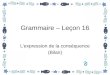 Grammaire – Leçon 16 Lexpression de la conséquence (Bilan)