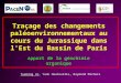 Traçage des changements paléoenvironnementaux au cours du Jurassique dans l'Est du Bassin de Paris apport de la géochimie organique Yueming LU, Yann Hautevelle,