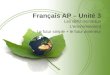 Français AP – Unité 3 Les défis mondiaux Lenvironnement Le futur simple + le futur antérieur