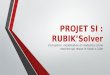 PROJET SI : RUBIKSolver Conception, modélisation et réalisation dune machine qui résout le Rubiks Cube