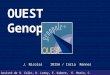 Journées Bioinformatique des génopoles – Lyon -Octobre 2003 OUEST Genopole ® J. Nicolas IRISA / Inria Rennes Assisté de O. Colin, H. Leroy, E. Kabore,