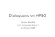 Dialoguons en HPSG Anne Abeillé LLF, Université Paris 7 14 février 2008