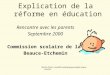 Explication de la réforme en éducation Rencontre avec les parents Septembre 2000 Commission scolaire de la Beauce-Etchemin Marthe Poulin, conseillère pédagogique,anglais