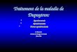Traitement de la maladie de Dupuytren: AponévrotomieAponévrotomie AponévrectomieAponévrectomie Dermo-aponévrectomieDermo-aponévrectomie C. Chantelot Service