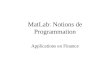 MatLab: Notions de Programmation Applications en Finance