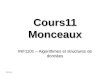 INF1101 Cours11 Monceaux INF1101 – Algorithmes et structures de données