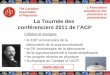 The Canadian Association of Physicists L'Association canadienne des physiciens et physiciennes La Tournée des conférenciers 2011 de l’ACP Célèbre et souligne: