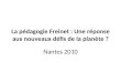 La pédagogie Freinet : Une réponse aux nouveaux défis de la planète ? Nantes 2010