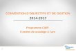 CONVENTION D’OBJECTIFS ET DE GESTION 2014-2017 1 Programme CMR Fumées de soudage à l’arc