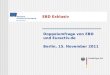 EBD Exklusiv Doppelumfrage von EBD und   Berlin, 15. November 2011
