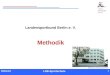 1 1 Referent LSB-Sportschule 1 Landessportbund Berlin e. V. Methodik Bild-Quelle: Landessportbund Berlin