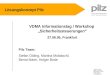 VDMA V1.0.PPT Seite 1 04.06.05 pilz GmbH & Co KG Stefan Olding s.olding@pilz.de Lösungskonzept Pilz VDMA Informationstag / Workshop Sicherheitssteuerungen