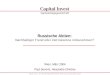 Capital Invest - die Kapitalanlagegesellschaft der Bank Austria Creditanstalt Gruppe Russische Aktien: Nachhaltiger Trend oder Zeit Gewinne mitzunehmen?