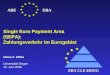 1 EBA CLEARING ABEEBA Single Euro Payment Area (SEPA): Zahlungsverkehr im Eurogebiet Claus F. Hilles Universität Siegen 10. Juni 2008