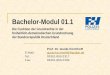 Bachelor-Modul 01.1 Die Funktion der Grundrechte in der freiheitlich-demokratischen Grundordnung der Bundesrepublik Deutschland Prof. Dr. Guido Kirchhoff