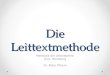 Die Leittextmethode Methodik der Arbeitslehre Univ. Würzburg Dr. Peter Pfriem