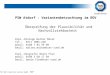 TÜV SÜD Industrie Service GmbH PSW Atdorf - Variantenbetrachtung im ROV Überprüfung der Plausibilität und Nachvollziehbarkeit Dipl.-Biologe Walter Maier