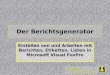 Wizards & Builders GmbH Der Berichtsgenerator Erstellen von und Arbeiten mit Berichten, Etiketten, Listen in Microsoft Visual FoxPro