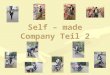 Self – made Company Teil 2. Nach erfolgreicher Firmengründung... erst einmal eine kleine Pause :) Nach erfolgreicher Firmengründung... erst einmal eine