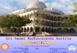Sri Swami Madhavananda Austria Hospital Om Vishwa Deep Gurukul Center in Jadan, Pali Austria Hospital in India Society in Vienna Karitatives Projekt von: