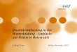 Qualitätssicherung in der Weiterbildung – Einblicke zur Praxis in Österreich Schlögl Peter Berlin, November 2010