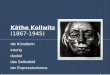 Käthe Kollwitz (1867-1945) die Künstlerin traurig dunkel das Selbstbild der Expressionismus 1