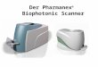 Der Pharmanex ® Biophotonic Scanner. Pharmanex Biophotonic Scanner weltweit erstes Gerät zur nicht invasiven Messung von Antioxidantien mit unmittelbaren