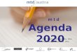 Folie 1 m t d Agenda 2020 Prof. in Andrea Hofbauer, MSc, MBA Silvia Meriaux-Kratochvila, MEd