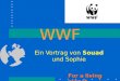 WWF Ein Vortrag von Souad und Sophie For a living planet